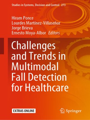 cover image of Challenges and Trends in Multimodal Fall Detection for Healthcare